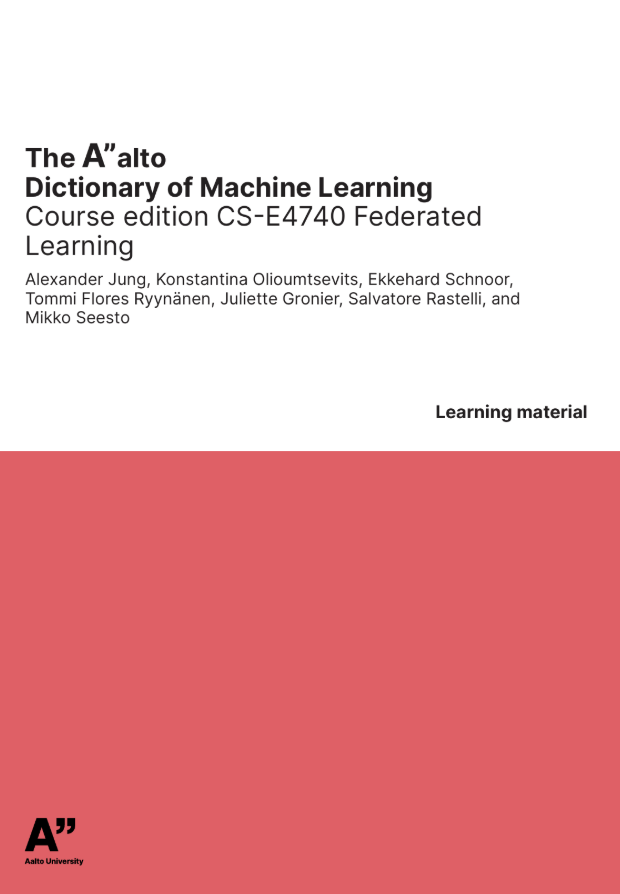 Aalto Dictionary of Machine Learning — Special Course Edition